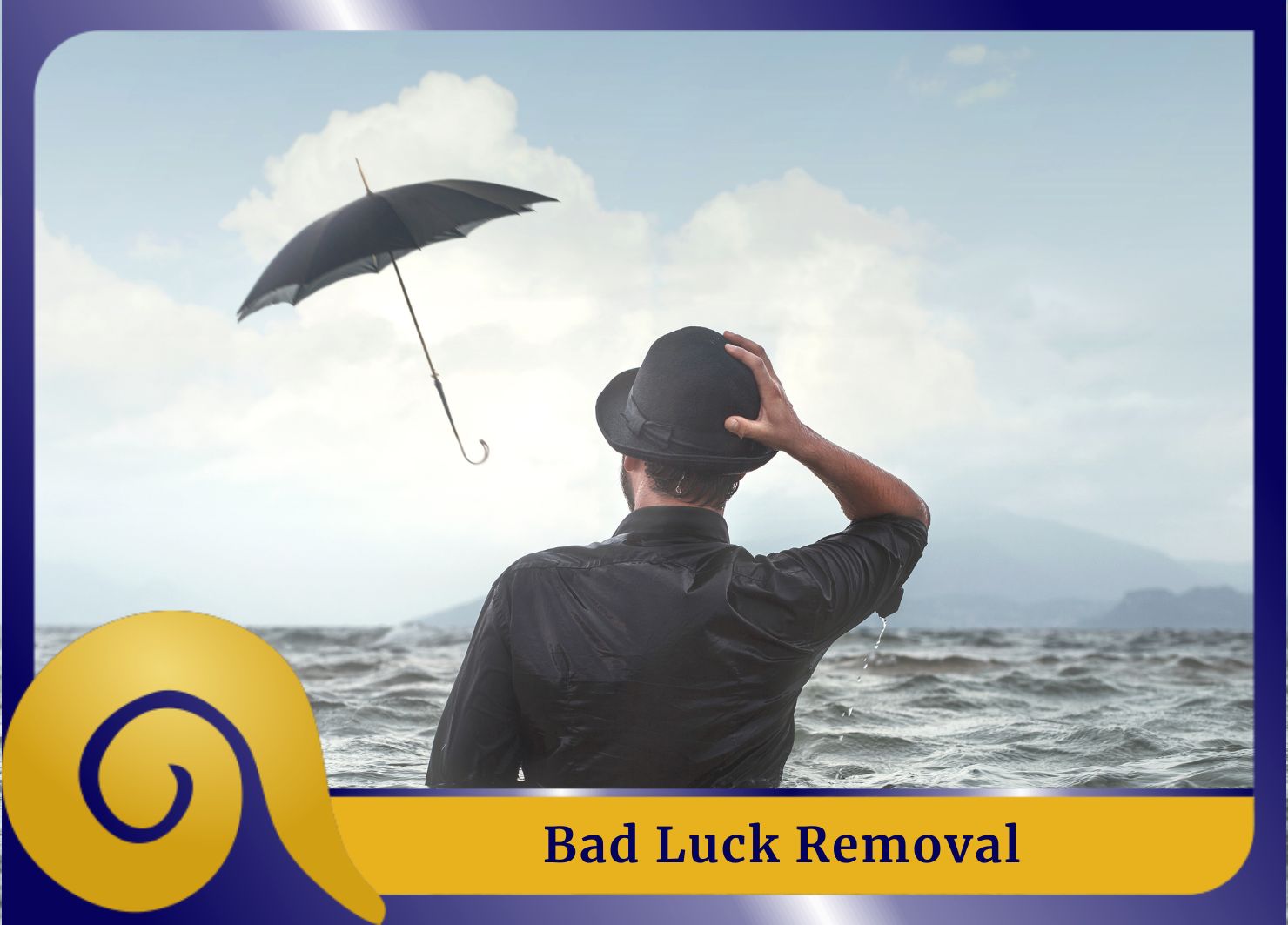Bad Luck Removal