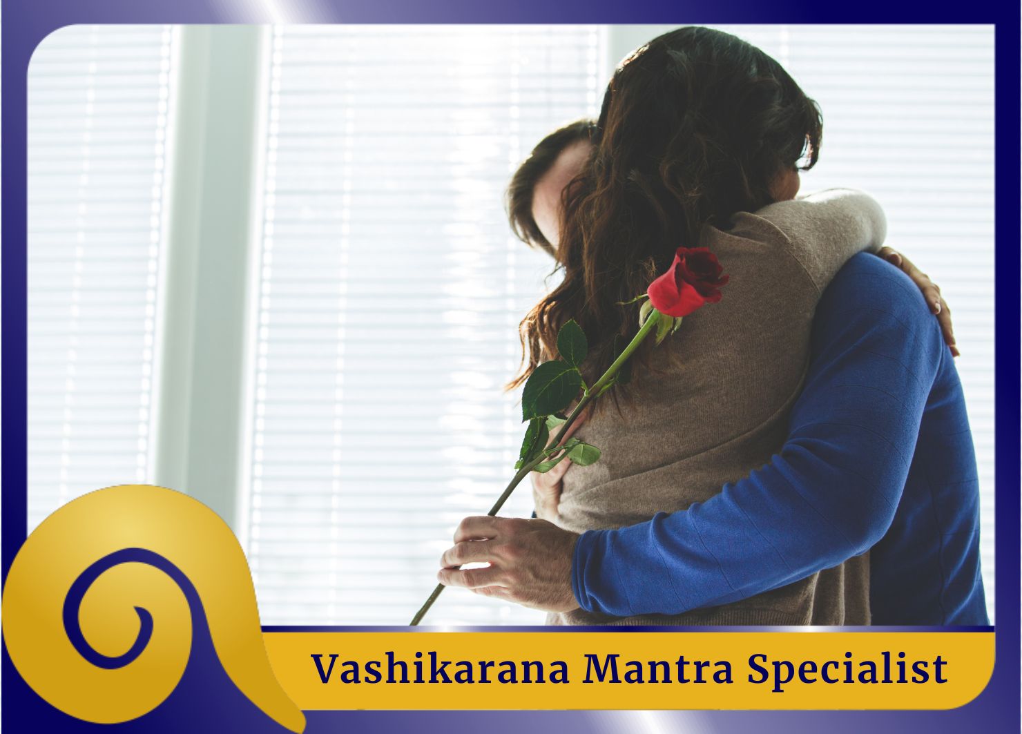 Vashikaran Mantra Specialist